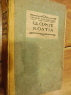 19??  LE COMTE KOSTIA - Par Victor Cherbuliez   - (Nouvelle Edition) - Zonder Classificatie