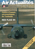 Air Actualités Avril 1994 N°471 Red Flag 94 - French