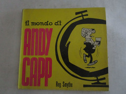 # IL MONDO DI ANDY CAPP / CORNO 1968 / SUPPLEMENTO AL N 10 DI EUREKA - Eerste Uitgaves