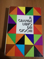 IL GRANDE LIBRO DEI GIOCHI -MONDADORI 1970 - Spiele