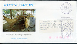Enveloppe 1er Jour Sans Affranchissement De Papeete Pour La France - Construction D'une Pirogue - Covers & Documents