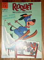 ROQUET Belles Oreilles N° 4 NEUF Vedettes TV YOGI Pixie Les Pierrafeu SAGE 1964 - Sagédition