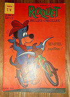 ROQUET Belles Oreilles N° 9 TTBE  Vedettes TV YOGI Pixie Les Pierrafeu SAGE 1964 - Sagédition