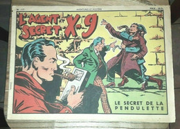 L'agent Secret X-9 N° 117 Le Secret De La Pendulette 1950 SAGE Aventures Mystère - Sagédition