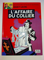 BLAKE Et MORTIMER  N° 10 L'affaire Du Collier   NEUF  1998 - Blake Et Mortimer