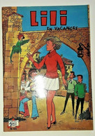 LILI EN VACANCES  N° 45 EO 1973 Jeunesses Joyeuse TTBE ++ - Lili L'Espiègle