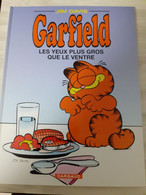 GARFIELD - LES YEUX PLUS GROS QUE LE VENTRE - Garfield