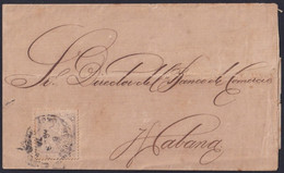 1871-H-36 CUBA 1871 RARE 12c INTERNAL MAIL COVER TO HAVANA. - Préphilatélie