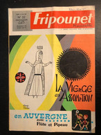 Fripounet Et Marisette BD Jeunesse N°32 10 Aout 1967 - Fripounet