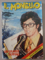 # IL MONELLO N 15 / 1973 - PEPPINO DI CAPRI - Primeras Ediciones