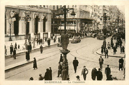 Marseille * La Canebière * Tramway Tram * Automobile Voiture Ancienne * Cachet Au Dos : Prosper Thonier , Poste Restante - Canebière, Stadscentrum