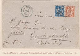 CAVALLE - MOUCHON - LETTRE POUR CONSTANTINOPLE, 2e ECHELON AU TARIF - SUPERNE ET TRES RARE - Storia Postale