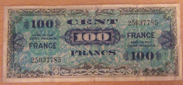 France - Billet 100 Francs 1944 Revers "FRANCE" Sans Série - 1945 Verso Francés