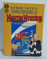 I101960 Alfredo Castelli - I Mondi Impossibili Di Martin Mystere -Mondadori 1997 - Bonelli