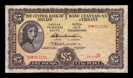 Irlanda Ireland 5 Pounds 23.02.1965 Pick 65a BC F - Ireland