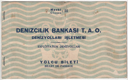 TURKEY,TURKEI,TURQUIE ,EXPLOITATION,BILLET DE PASSAGE,ISTANBUL-PIRAEUS -ISTANBUL ,ANKARA SHIP TICKET,1955 - Europa