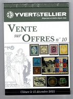 DT04 CATALOGUE 10 EME VENTE SUR OFFRES YVERT TELLIER 2021 - Catalogues For Auction Houses