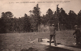 Sport - Le Mont-Dore (Puy De Dôme) Salon Du Capucin - Tir Au Pigeons - Edition G. D'O. Carte Non Circulée N° 864 - Waffenschiessen