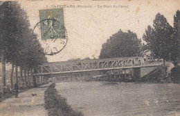 CAPESTANG (Hérault): Le Pont Du Canal - Capestang