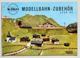 Catalogue KIBRI MODÉLISME TRAINS BÂTIMENTS DÉCORS - Catalogues