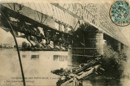 Les Ponts De Cé * La Catastrophe Du 4 Août 1907 * Une Heure Après L'accident De Train * Ligne Chemin De Fer Pont - Les Ponts De Ce