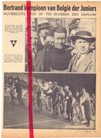 Koers Wielrennen Renner Bertrand Kampioen Te St Truiden - Orig. Knipsel Coupure Tijdschrift Magazine - 1935 - Materiaal En Toebehoren