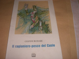 LIBRETTO GIANNI RODARI IL RAGIONIERE PESCE DEL CUSIO - Teenagers & Kids