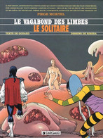 Vagabond Des Limbes Le Solitaire - Vagabond Des Limbes, Le