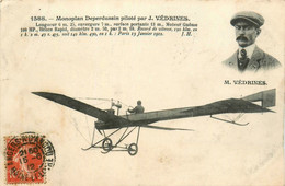 Aviation * Monoplan Avion Deperdussin , Piloté Par Aviateur J. VEDRINES Védrines - ....-1914: Vorläufer