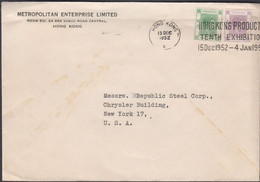 1952. HONGKONG. GEORG VI. FIVE + TEN CENTS On Cover To USA. Cancelled HONG KONG 15 DEC 1952... (Michel  144+) - JF427056 - Brieven En Documenten