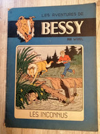 Bande Dessinée - Bessy 25 - Les Inconnus (1960) - Bessy