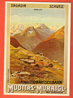 QAA-10 Repro Affiche Plakat Engadin Muottas-Muraigl Bei Samedan St.-Moritz 1908 Nr 1207 Gross Format Nicht Gelaufen - Sankt Moritz