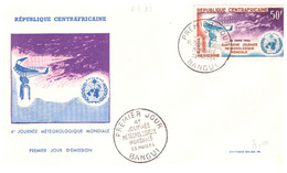 N°291 N -FDC République Centrafricaine -journée Météorlogique Mondiale- - Afrika