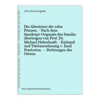 Die Abenteuer Der Zehn Prinzen. - Nach Dem Sanskript-Originale Des Dandin übertragen Von Prof. Dr. Michael Hab - Internationale Auteurs