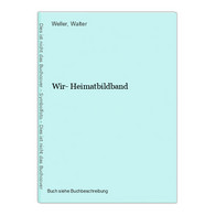 Wir- Heimatbildband - Landkarten