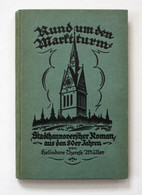 Rund Um Den Marktturm. Stadthannoverscher Roman Aus Den 80er Jahren. - Internationale Auteurs