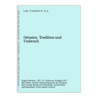 Ostasien. Tradition Und Umbruch - Asia & Oriente Próximo