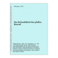 Das Rolandsklied Des Pfaffen Konrad - German Authors