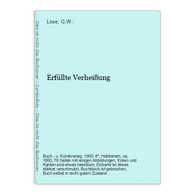 Erfüllte Verheißung - German Authors