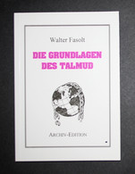 Die Grundlagen Des Talmud. Archiv-Edition. - Giudaismo
