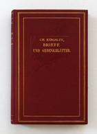 Briefe Und Gedenkblätter, Herausgegeben Von Seiner Gattin. Achte Auflage. - Auteurs Int.