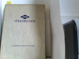 JRO-Völkerkunde: Aussereuropäische Völker: Afrika - Amerika - Asien - Australien - Ozeanien. - - Afrique