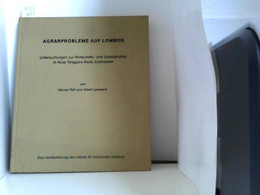 Agrarprobleme Auf Lombok. Untersuchungen Zur Wirtschafts- Und Sozialstruktur In Nusa Tenggara Barat, Indonesie - Asia & Oriente Próximo