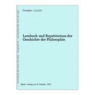 Lernbuch Und Repetitorium Der Geschichte Der Philosophie. - Philosophie