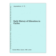 Early History Of Education In Ceylon - Asia & Oriente Próximo