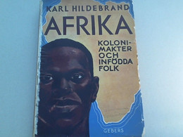 Afrika- Kolonimakter Och Infödda Folk - Afrika
