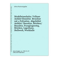 Modelleinenbahn: Vollmer Aufahrt Bausätze. Broschur Mit 4 Faltseiten. Abgebildet Aufahrt/ Bausätze, Brücken/ B - Verkehr