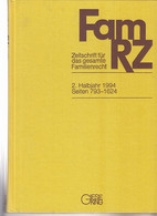 FamRZ 1994 (II), Zeitschrift Für Das Gesamte Familienrecht 41. Jahrgang 1994 2. Halbband - Law