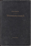 Einführung In Die Technische Thermodynamik Und In Die Grundlagen Der Chemischen Thermodynamik. - Técnico