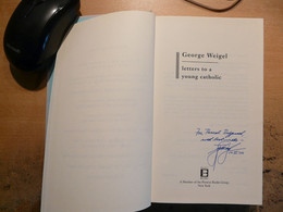 George Weigel Letters To A Young Catholic Dédicacé Dedication Par L'auteur En 2004 Basic Books - Culture